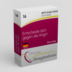 16 Entscheide dich gegen die Angst